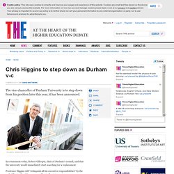 Chris Higgins to step down as Durham v-c