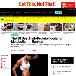 30 High-Protein Foods for Metabolism