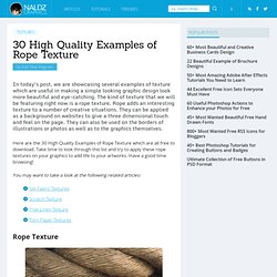 30 High Quality Examples of Rope Texture