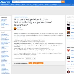 What are the top 4 cities in Utah that have the highest population of polygamists