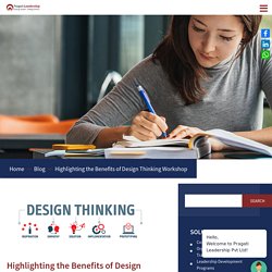 Highlighting the Benefits of Design Thinking Workshop