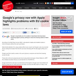Google's privacy row with Apple highlights problems with EU cookie laws