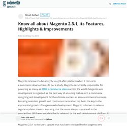 Know all about Magento 2.3.1, its Features, Highlights & Improvements