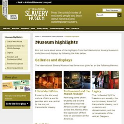 Liverpool museums - International Slavery Museum highlights