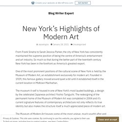 New York’s Highlights of Modern Art – Blog Writer Expert