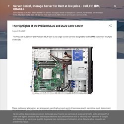 The Highlights of the Proliant ML30 and DL20 Gen9 Server