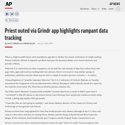 Priest outed via Grindr app highlights rampant data tracking