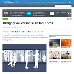10 highly valued soft skills for IT pros