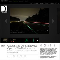 Glow-In-The-Dark Highways Open In The Netherlands