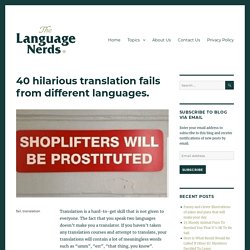 40 hilarious translation fails from different languages. – The Language Nerds