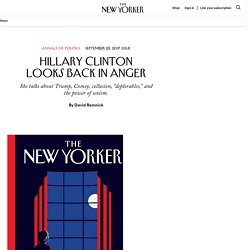 Hillary Clinton Looks Back in Anger