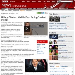 Hillary Clinton: Middle East facing 'perfect storm'