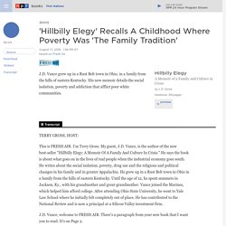 'Hillbilly Elegy' Recalls A Childhood Where Poverty Was 'The Family Tradition'
