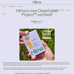 Hilma is now Clean Label Project™ certified!