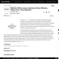 Hindman Offers Luxury Jewelry by Harry Winston, Tiffany & Co. Tony Duquette