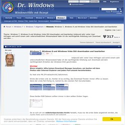 Hinweis: Windows 7, Windows 8 und Windows Vista ISO downloaden und bearbeiten