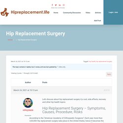 Hip Replacement Surgery - Hip Replacement