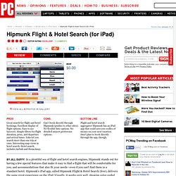 Hipmunk Flight Search (for iPad) Review & Rating