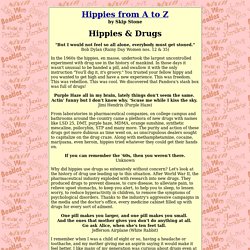 Hippies and Drugs - Hippies From A to Z by Skip Stone