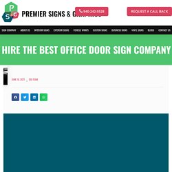 Hire The Best Office Door Sign Company In Dallas, Tx