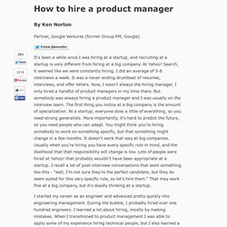 How to hire a product manager - by Ken Norton