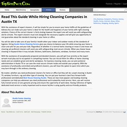 Read This Guide While Hiring Cleaning Companies in Austin TX