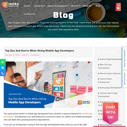 Top Dos And Don'ts When Hiring Mobile App Developers