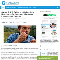Clever Girl: A Guide to Utilizing Color Histograms for Computer Vision and Image Search Engines - PyImageSearch