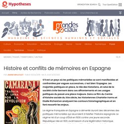 Histoire et conflits de mémoires en Espagne