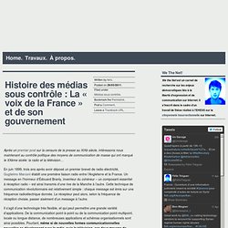 Histoire des médias sous contrôle : La « voix de la France » et de son gouvernement