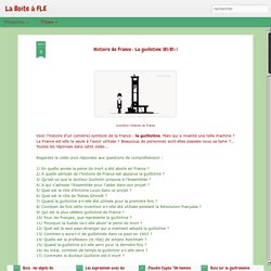 Histoire de France : La guillotine (B1/B1+)