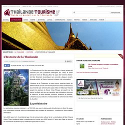 L'histoire de la Thailande - Thailande Tourisme