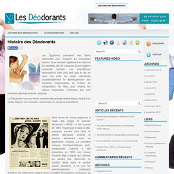 Histoire des Déodorants