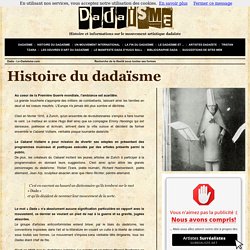 Histoire du dadaïsme - Le dadaïsme