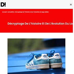 Logo Adidas : Histoire, Évolution et Variations - Digital Integral
