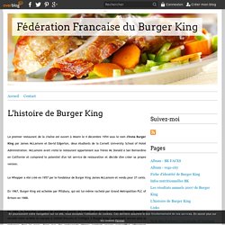 L'histoire de Burger King - Fédération Francaise du Burger King