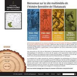 Histoire forestière de l'Outaouais -