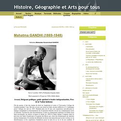 Histoire, Géographie et Arts pour tous » Blog Archive » Mahatma GANDHI (1869-1948)