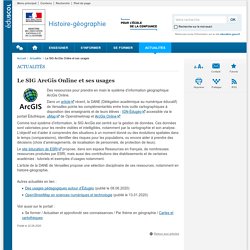 Le SIG ArcGis Online et ses usages  - Histoire-géographie - Éduscol
