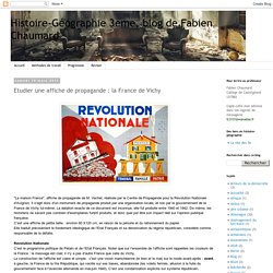 Histoire-Géographie 3eme: Etudier une affiche de propagande : la France de Vichy
