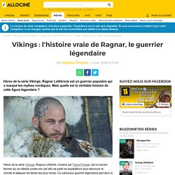 Vikings : l'histoire vraie de Ragnar, le guerrier légendaire - News Séries à la TV