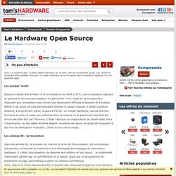 Un peu d'histoire : Le Hardware Open Source