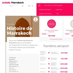 Histoire de Marrakech - L'histoire de la Ville Rouge