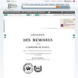 Histoire de Normandie.... 28 / 4 / [Orderic Vital] ; [trad. par Louis-François du Bois]