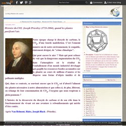 Histoire du CO2. Joseph Priestley (1733-1804), quand les plantes purifient l’air. - Le blog d'histoire des sciences