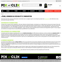 L'histoire Puma, la plus sportive des marques allemandes - Pik and Clik