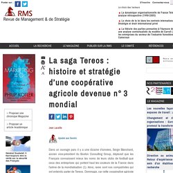 La saga Tereos : histoire et stratégie d’une coopérative agricole devenue n° 3 mondial