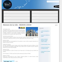 Histoire de la ville - REDON 35600