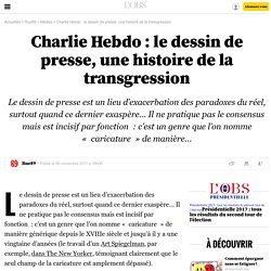 Charlie Hebdo : le dessin de presse, une histoire de la transgression - 6 novembre 2011