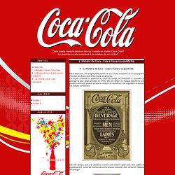 L' Histoire de Coca - Cola à travers sa publicité.